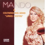 Μαντώ και Κολτρέιν Μπιγκ Μπαντ - Mando And Coltrane Big Band 