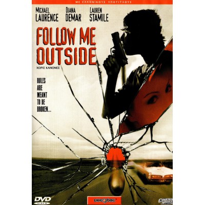 Χωρίς Κανόνες - Follow Me Outside (DVD Used) #02347